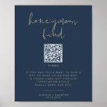 CAITLIN Navy & Gold Honeymoon Fund Weddenschap Poster<br><div class="desc">Deze printbare sjabloon voor een leuke huwelijkspleet is uitgerust met een stijlvol handgeschreven lettertype en een modern, minimalistisch ontwerp, gekoppeld aan een combinatie van gouden en marinekleuren. Gebruik dit teken voor je minimalistische of hedendaagse bruiloft. Paar met andere punten van het Collectie CAITLIN voor een samenhangende blik. HET TOEVOEGEN VAN...</div>