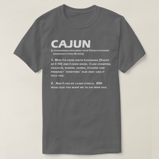 Cajun Definition Funny Louisiana Creole T-shirt (Design voorkant)