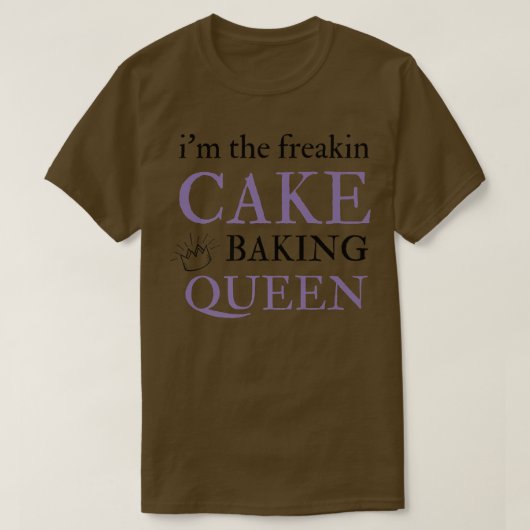 Cake Baking Queen Funny Cake Decorting Gifts for T-shirt (Design voorkant)