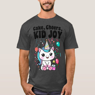 Cake cheers kind joy t-shirt