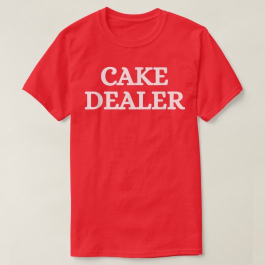 Cake Dealer Baking Cake Lover 724 T-shirt (Design voorkant)
