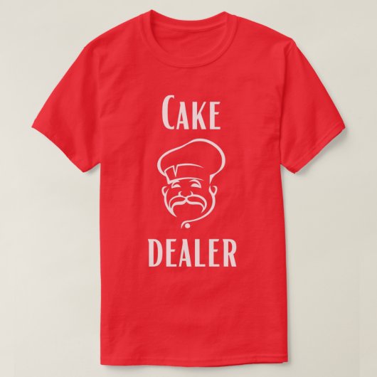 Cake Dealer T-shirt (Design voorkant)