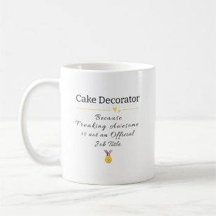 Cake Decorator Freaking Geweldige functietitel Koffiemok
