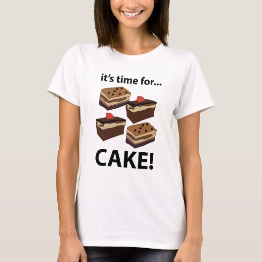 Cake Het is tijd voor taart T-shirt (Voorkant)