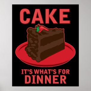 Cake, het is wat er is voor DInner Poster