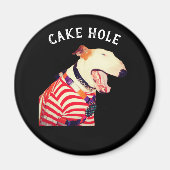 CAKE HOLE, MAGNET (Voorkant)