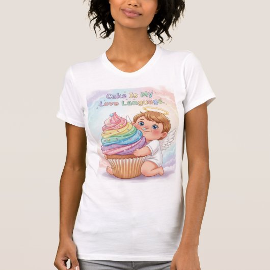 Cake Is My Love Language — Sweet Joy T-shirt (Voorkant)