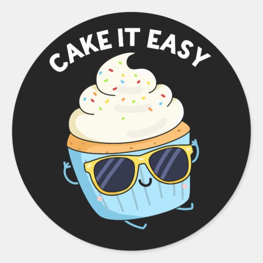 Cake It Easy Funny Cupcake Pun Donker BG Ronde Sticker (Voorkant)