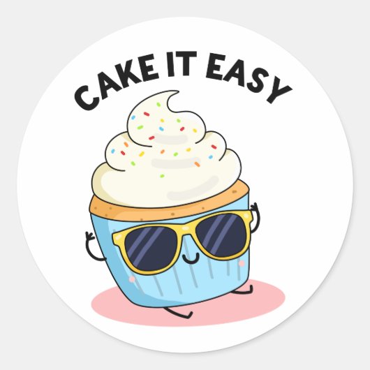 Cake it Easy Funny Cupcake Pun Ronde Sticker (Voorkant)