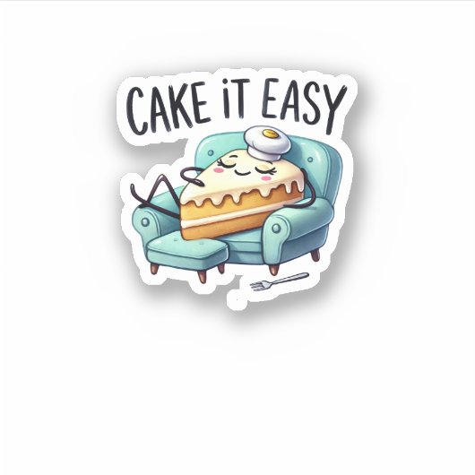 Cake it Easy - Schattigee Ontspannende Cake Sticker (Voorkant)