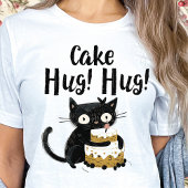 Cake knuffel-grappig zwart grillig kat-verjaardags t-shirt