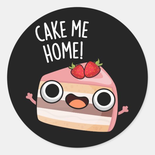Cake Me Home Funny Food Pun Dark BG Ronde Sticker (Voorkant)