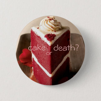 Cake of Death? 3 Ronde Button 5,7 Cm