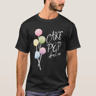 Cake Pop Dealer Baker Waterverf Cakepop Bakery Ch T-shirt