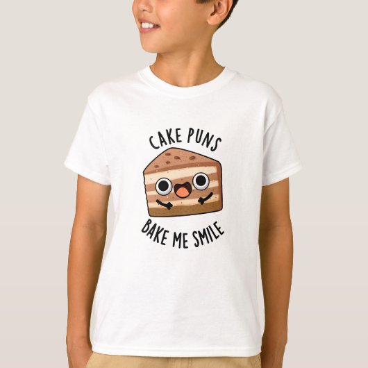Cake Puns Bake Me Glimlach Grappig eten Pun T-shirt (Voorkant)