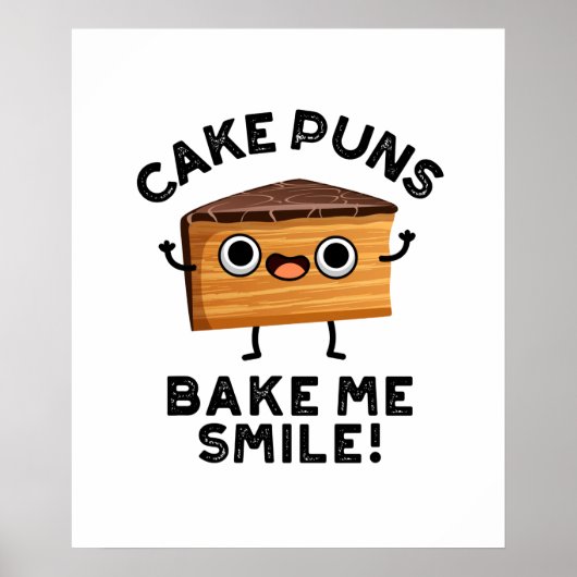 Cake Puns Bake me Smile Funny Baking Pun Poster (Voorkant)