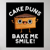 Cake Puns Bake Me Smile Grappig Bakken Pun Donker  Poster (Voorkant)