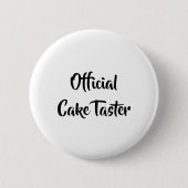CAKE TASTER FUN RONDE BUTTON 5,7 CM (Voorkant)