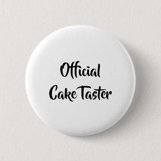 CAKE TASTER FUN RONDE BUTTON 5,7 CM (Voorkant)