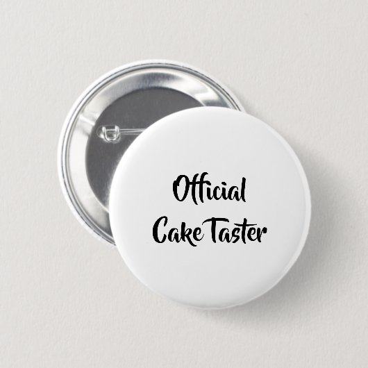 CAKE TASTER FUN RONDE BUTTON 5,7 CM (Voorkant /achterkant)