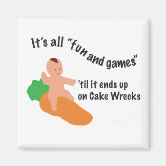 Cake Wrakken Leuk & Spellen Magneet