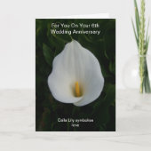 Cala Lily Personalized 6th Wedding Jubileum Kaart (Voorkant)