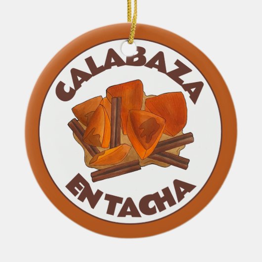 Calabaza en Tacha Mexicaans gekonfijte pompoen des Keramisch Ornament (Voorkant)