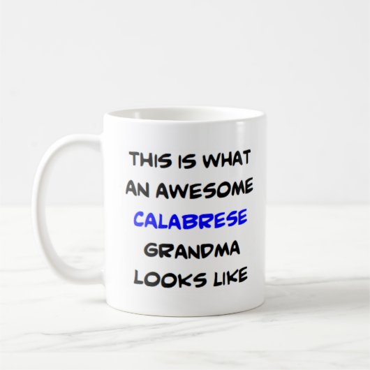 calabrese oma , geweldige koffiemok (Links)
