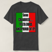 Calabrese Testa Dura en Proud T-shirt (Design voorkant)