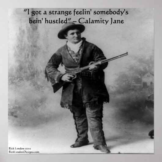 Calamity Jane & Haar Poster Met Beroemde Citaten (Voorkant)