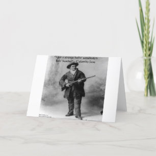 Calamity Jane Humor Quote Cadeaus T-shirts & Kaart