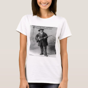 Calamity Jane Humor Quote Cadeaus T-shirts & Kaart