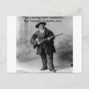Calamity Jane Humor Quote Gifts T - shirts & Kaart