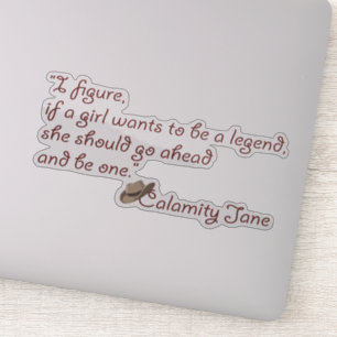Calamity Jane, wees een Inspirerend prijsopgave va Sticker