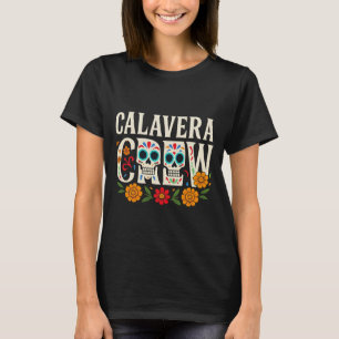 Calavera Crew Día de los Muertos T-shirt