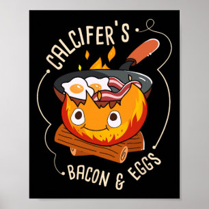 Calcifers Bacon En Ei I Kamperen Koken I Bacon Poster