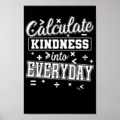 Calculate Kindness Into Everyday Mathematik Poster (Voorkant)