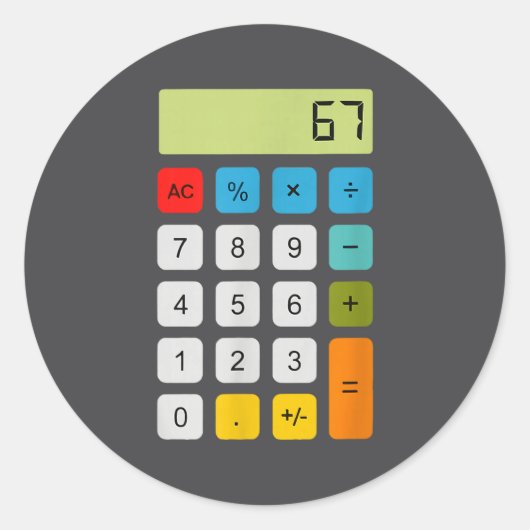 Calculator 67 Six Seven Funny Math Meme  Ronde Sticker (Voorkant)