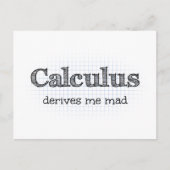 Calculus leidt me gek - Grappig Wiskunde Briefkaar Briefkaart (Voorkant)