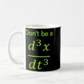 Calculus Physics Joke  Koffiemok (Links)