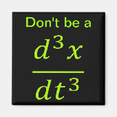 Calculus Physics Joke  Magneet (Voorkant)