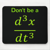 Calculus Physics Joke  Muismat (Voorkant)