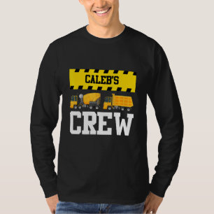 Caleb Construction Crew Custom Dumptruck Dump Truc T-shirt