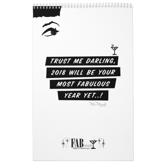 Calendar 2018  - your most fabulous year yet! kalender (Hoes)