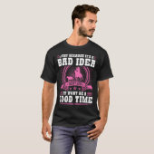 Calf Roping Bad Idea Good Time Breakaway Roping Co T-shirt (Voorkant volledig)