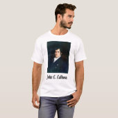 Calhoun, John C. Calhoun T-shirt (Voorkant volledig)