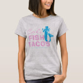 Cali Fish Tacos T-shirt (Voorkant)