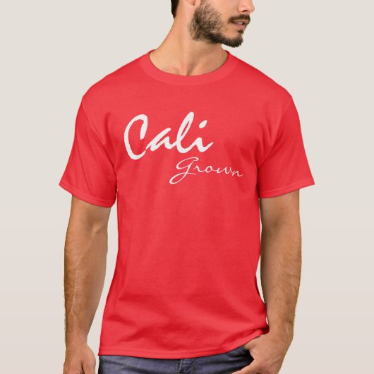 Cali Grown T-shirt (Voorkant)
