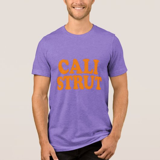 Cali Strut Tri-Blend Shirt (Voorkant)