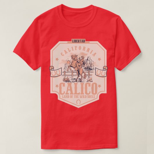 Calico California wild west town 1 T-shirt (Design voorkant)
